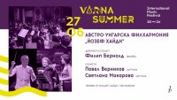 Виенски класицизъм и съвременни композиции звучат в програмата на ММФ „Варненско лято“ тази вечер